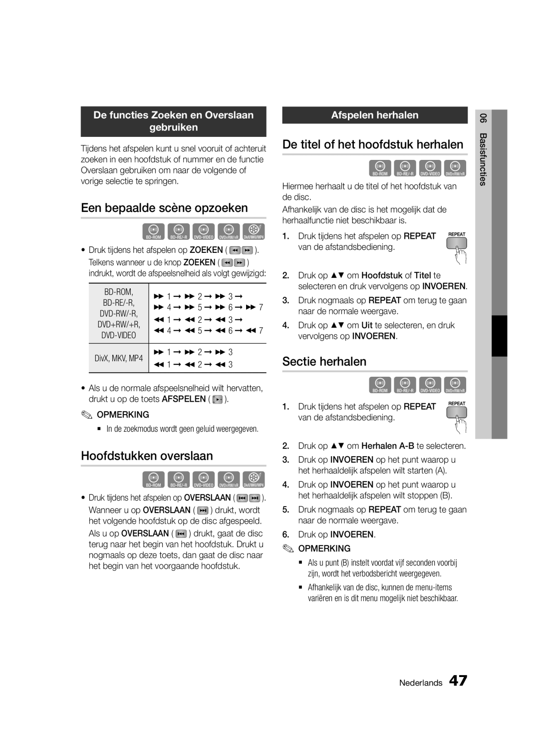 Samsung BD-D7000/EN, BD-D7000/XN Een bepaalde scène opzoeken, Hoofdstukken overslaan, De titel of het hoofdstuk herhalen 