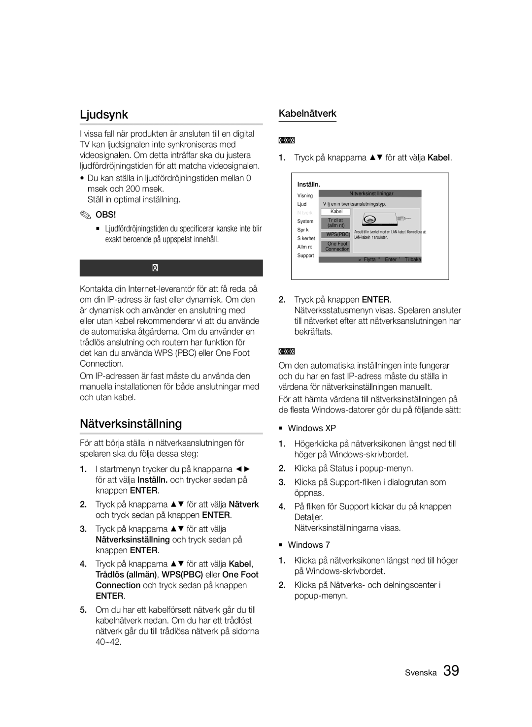 Samsung BD-D7500B/XE, BD-D7500/XE, BD-D7500E/XE manual Ljudsynk, Nätverksinställning, Kabelnätverk 