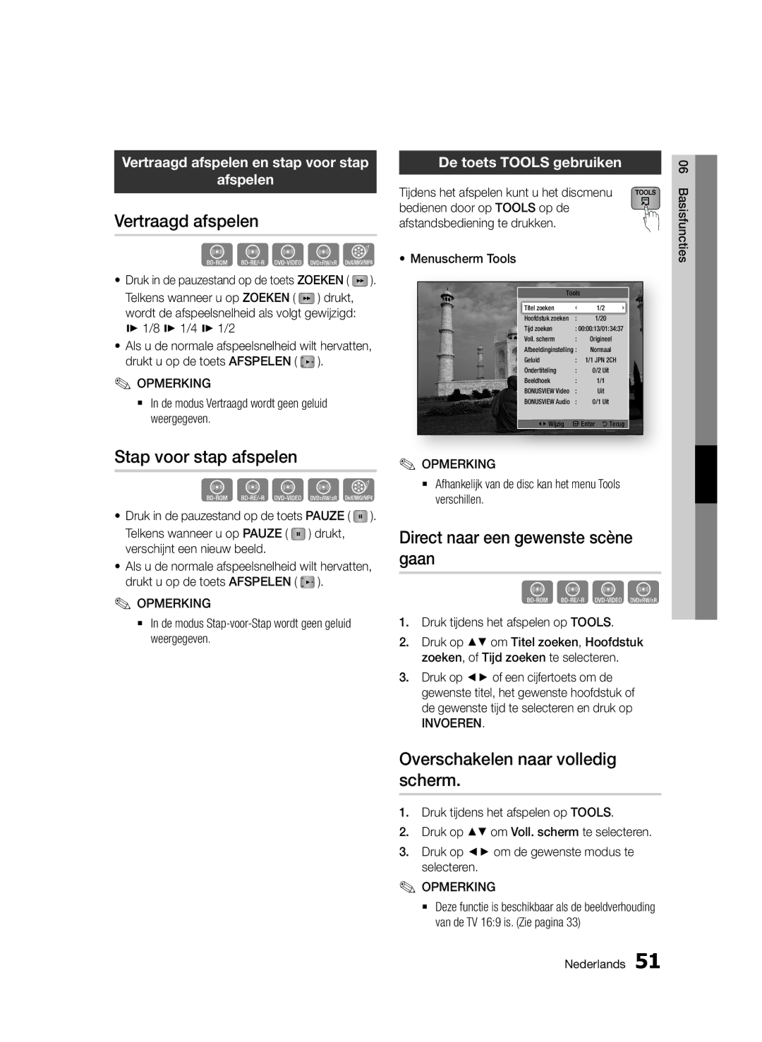 Samsung BD-D7500B/XE, BD-D7500B/XN manual Vertraagd afspelen, Stap voor stap afspelen, Direct naar een gewenste scène gaan 