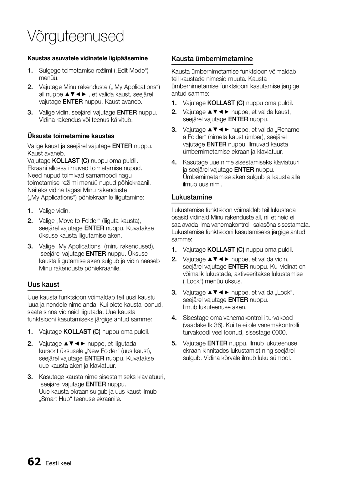 Samsung BD-D7500/EN manual Uus kaust, Kausta ümbernimetamine, Lukustamine, Üksuste toimetamine kaustas 