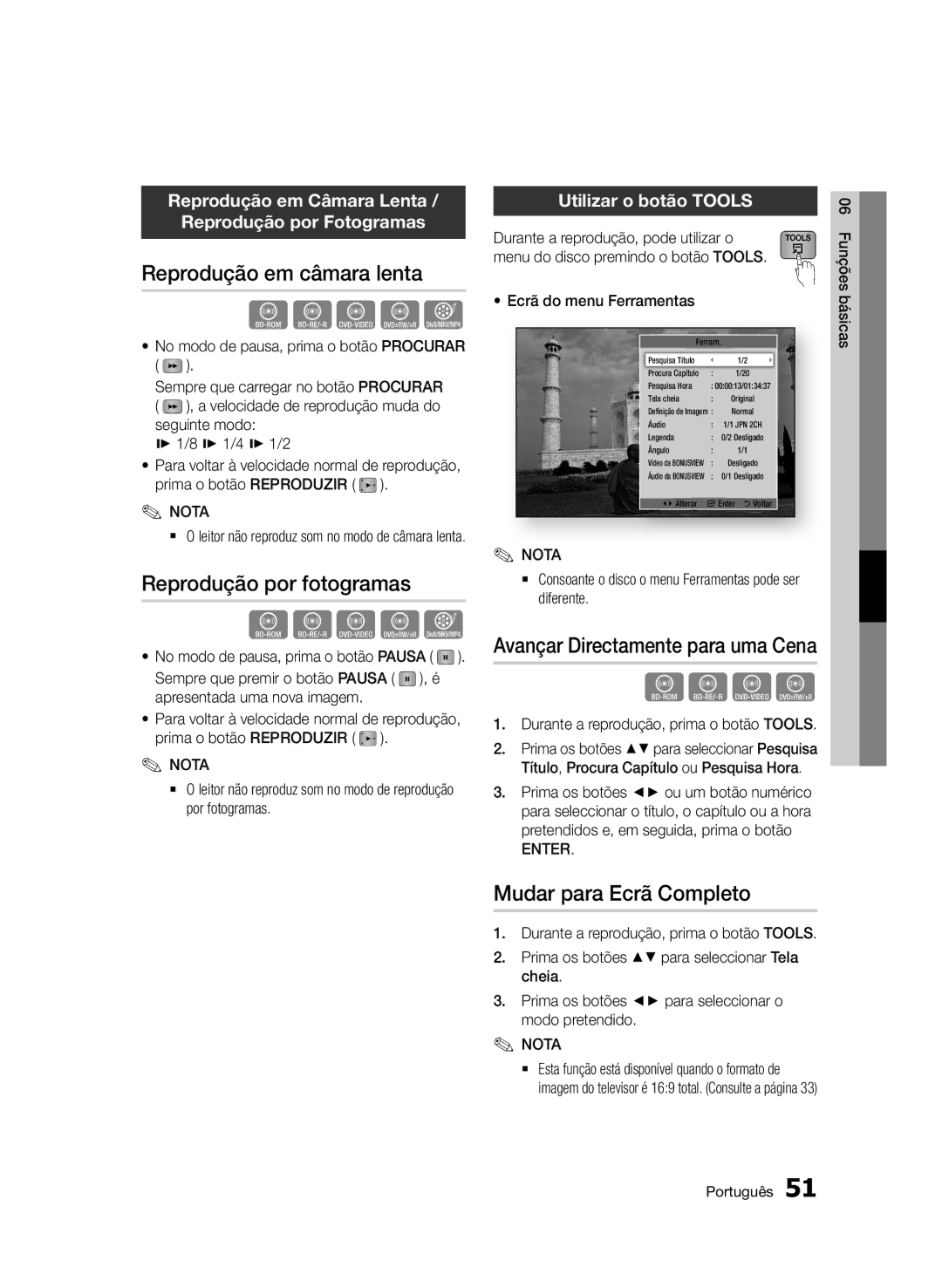 Samsung BD-D7500E/ZF, BD-D7500/XN manual Reprodução em câmara lenta, Reprodução por fotogramas, Mudar para Ecrã Completo 