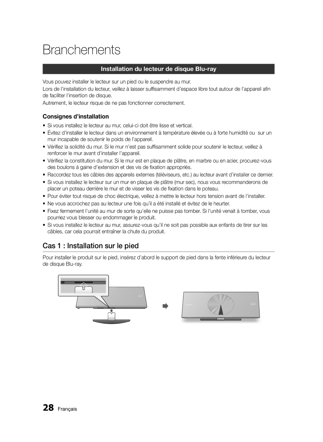 Samsung BD-D7500/EN Cas 1 Installation sur le pied, Installation du lecteur de disque Blu-ray, Consignes d’installation 