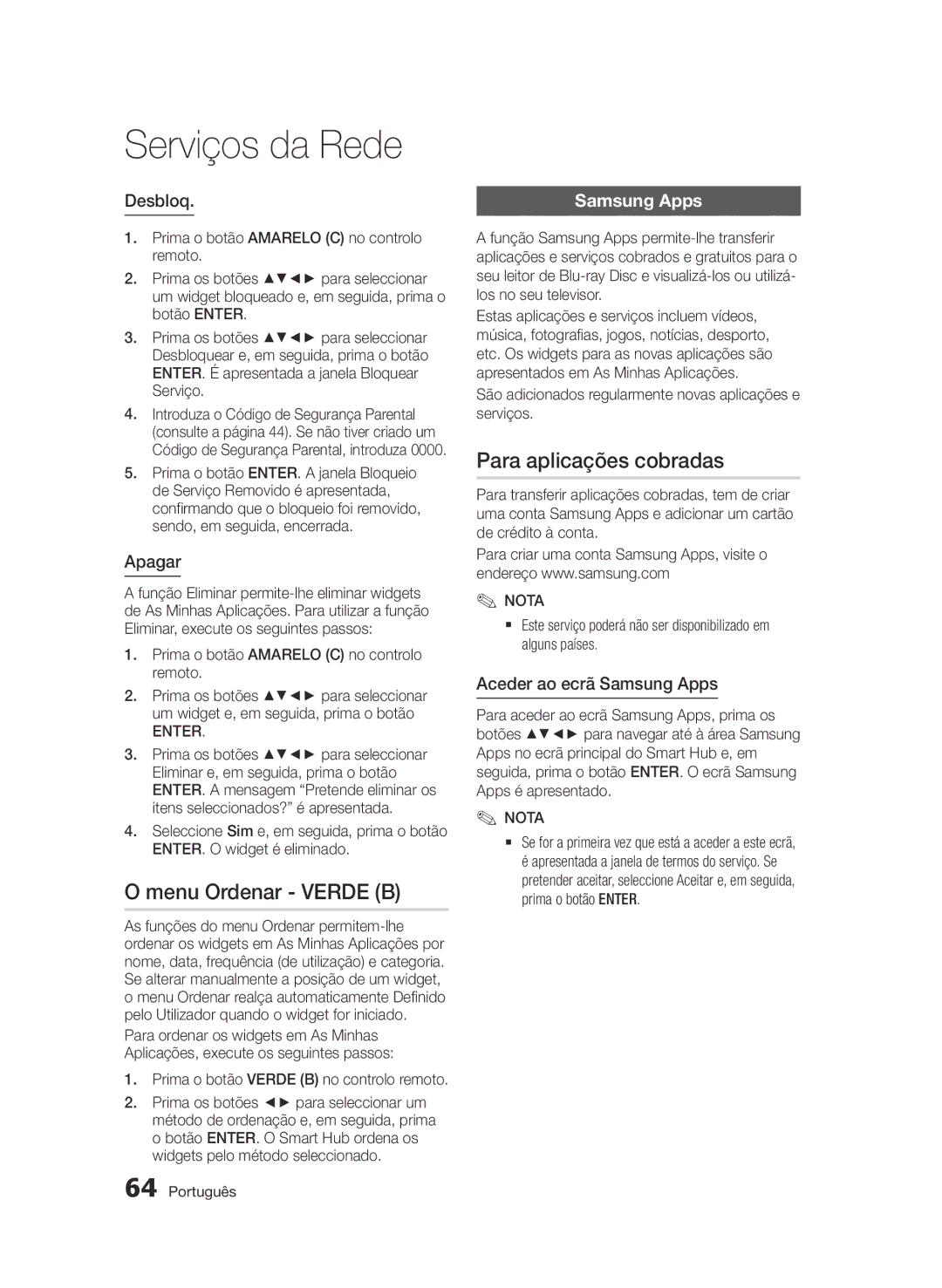 Samsung BD-D7500B/ZF manual Menu Ordenar Verde B, Para aplicações cobradas, Desbloq, Apagar, Aceder ao ecrã Samsung Apps 