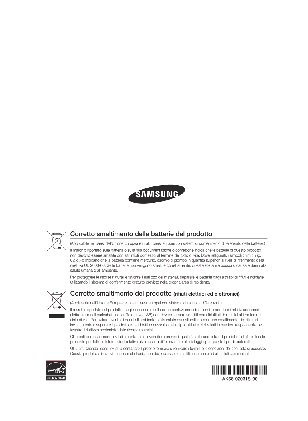 Samsung BD-D7509/ZG manual Corretto smaltimento delle batterie del prodotto 