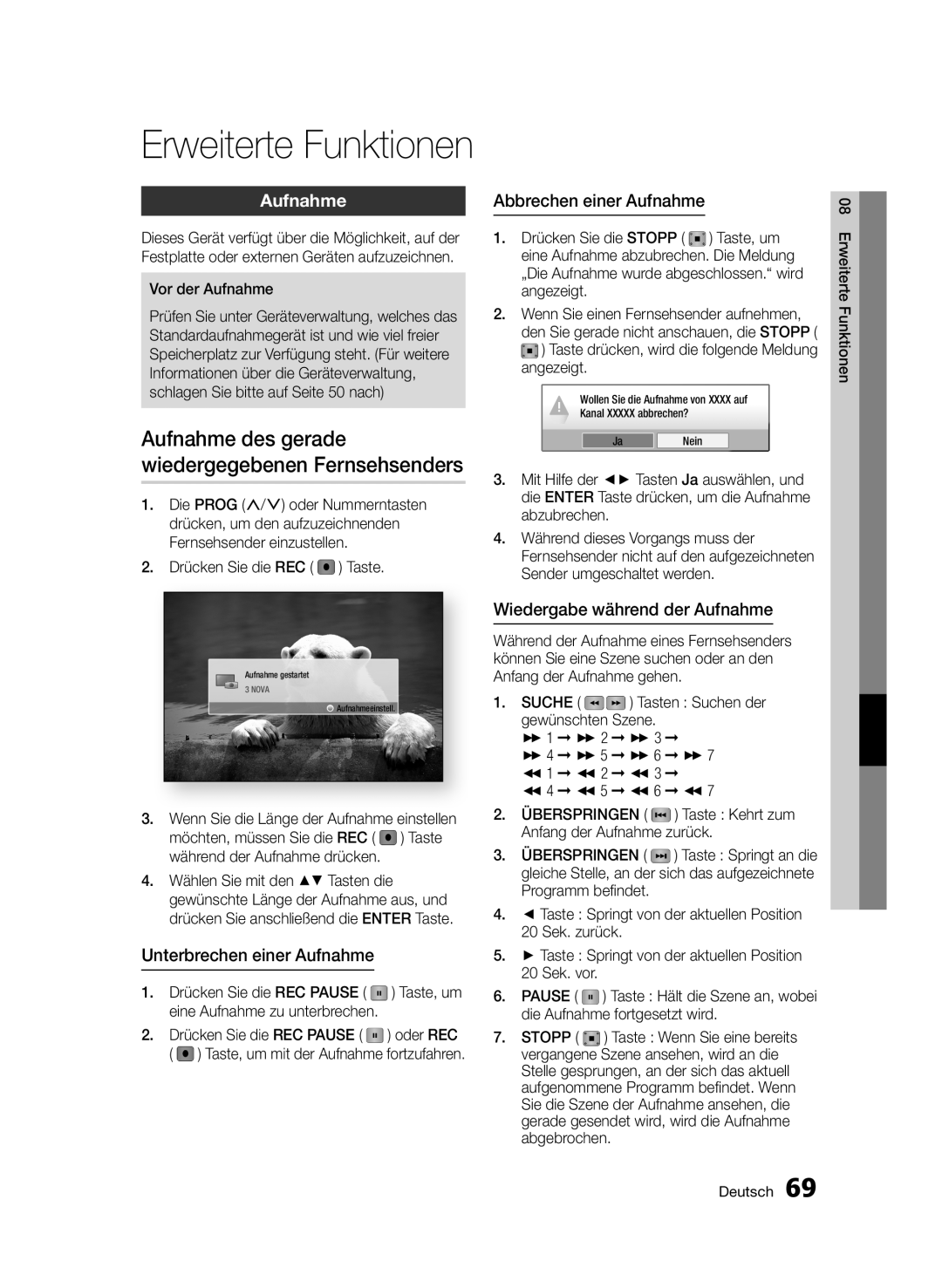 Samsung BD-D8200/XN manual Unterbrechen einer Aufnahme, Abbrechen einer Aufnahme, Wiedergabe während der Aufnahme 