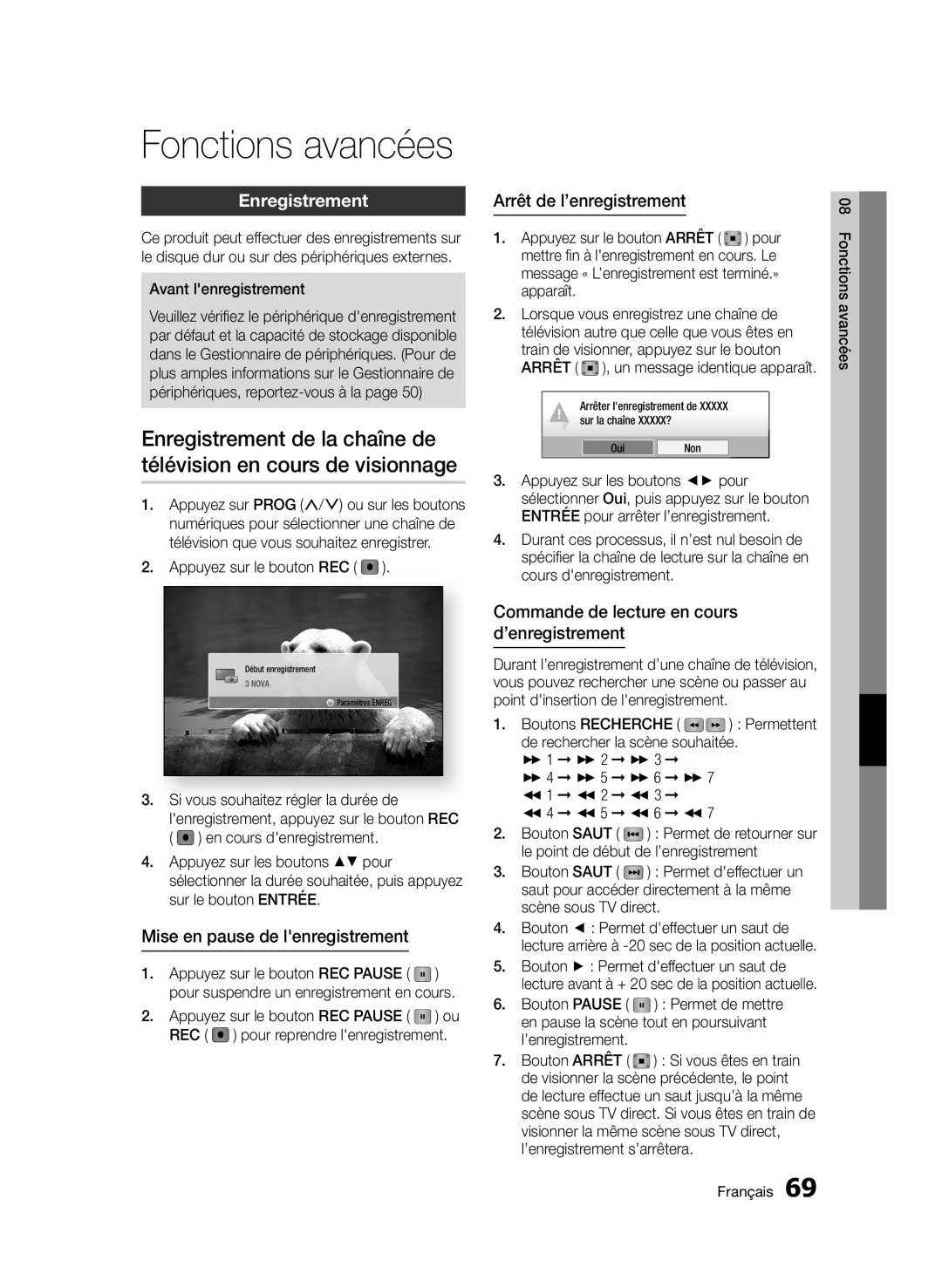 Samsung BD-D8500/EN, BD-D8500/XN, BD-D8200/EN Enregistrement, Mise en pause de lenregistrement, Arrêt de l’enregistrement 