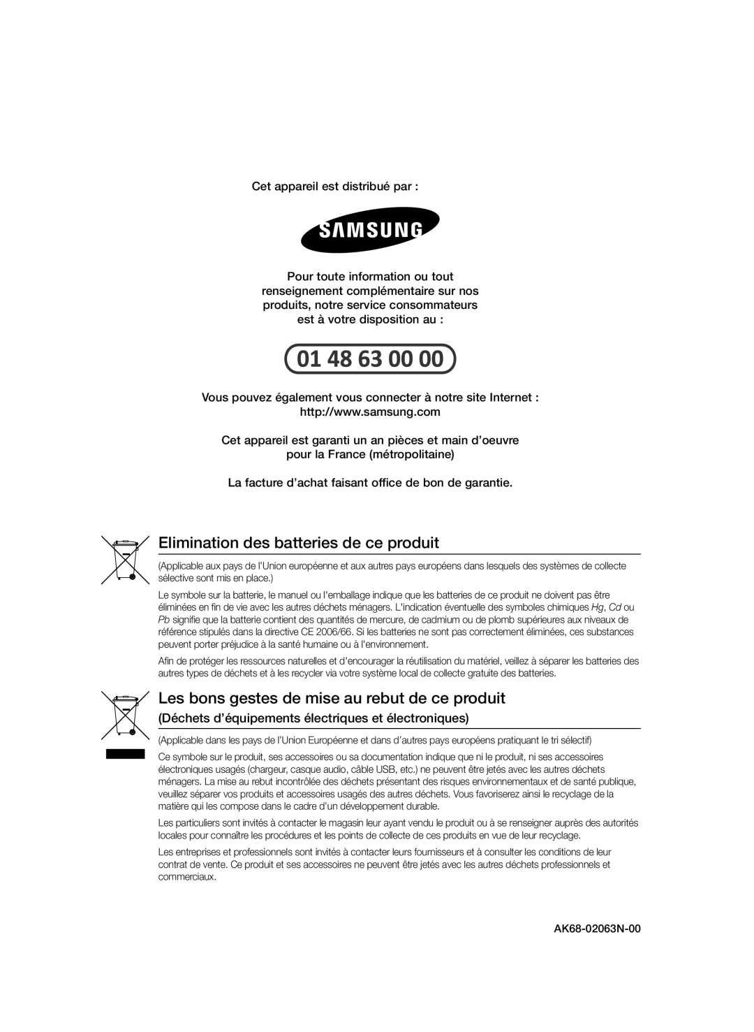 Samsung BD-D8500/XN, BD-D8500/EN, BD-D8200/EN, BD-D8200/XN, BD-D8200/ZF, BD-D8500/ZF Elimination des batteries de ce produit 