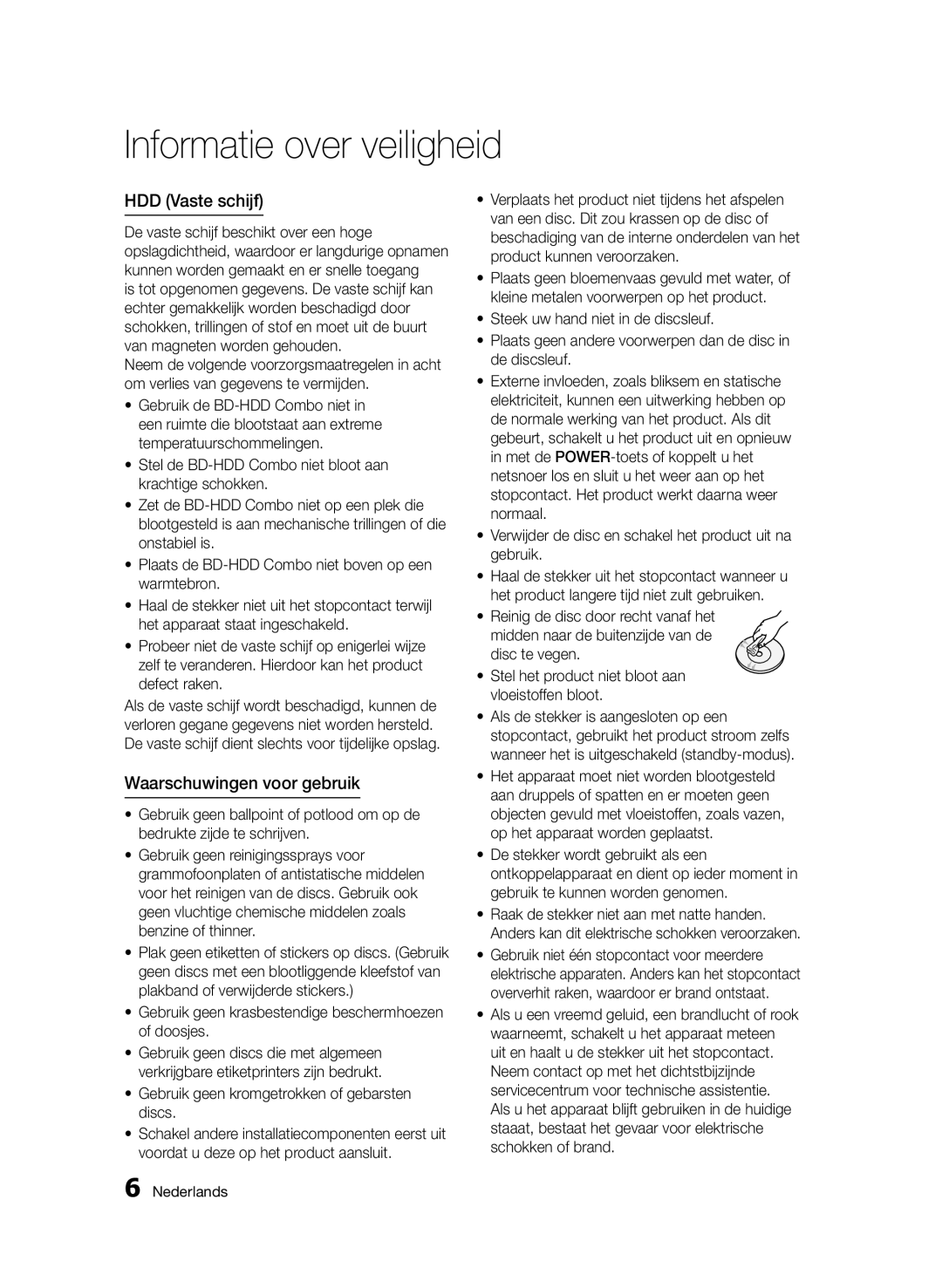 Samsung BD-D8500/ZF HDD Vaste schijf, Waarschuwingen voor gebruik, Gebruik geen krasbestendige beschermhoezen of doosjes 