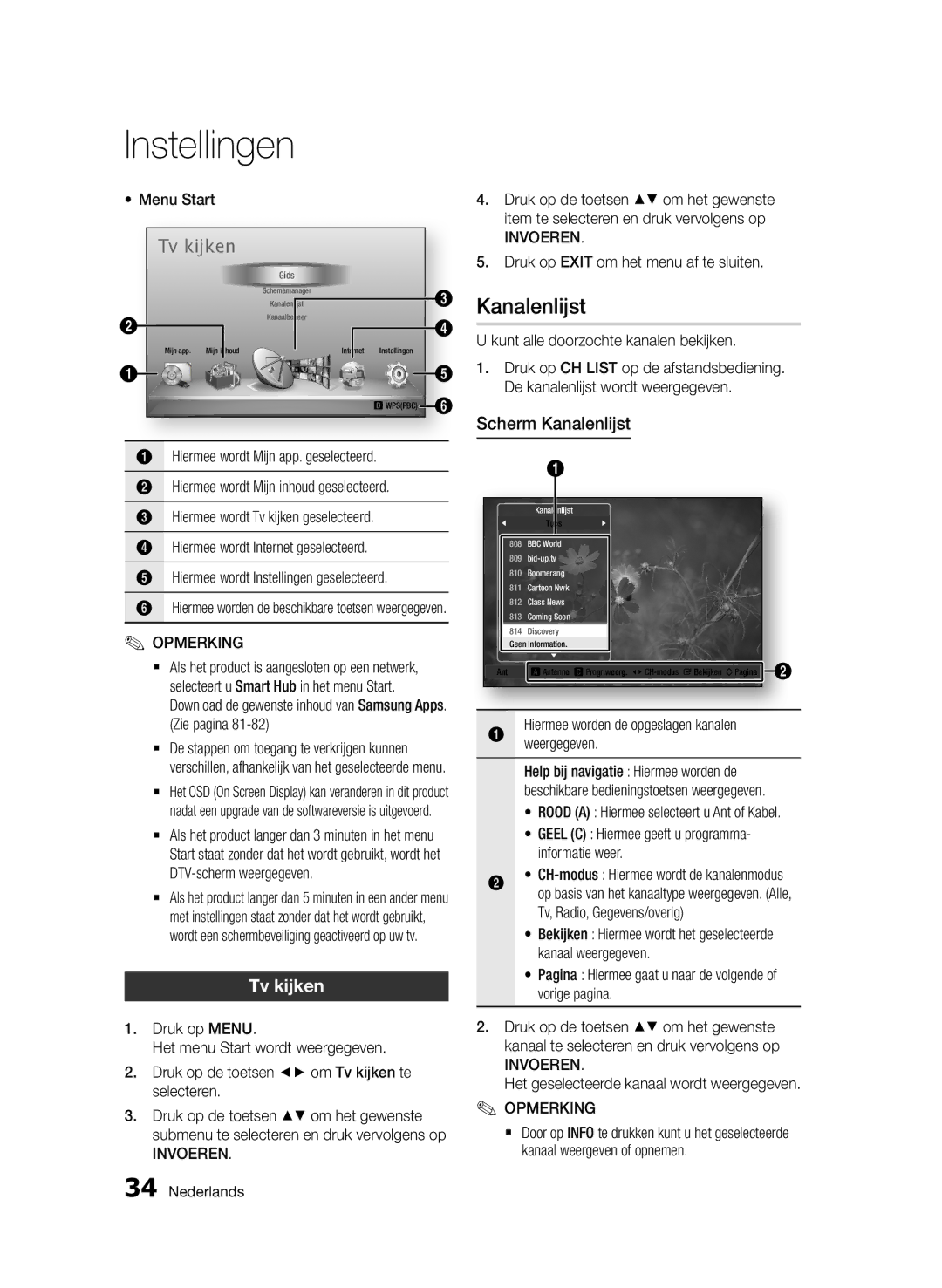 Samsung BD-D8200/XN, BD-D8500/EN, BD-D8500/XN, BD-D8200/EN, BD-D8200/ZF, BD-D8500/ZF manual Tv kijken, Scherm Kanalenlijst 