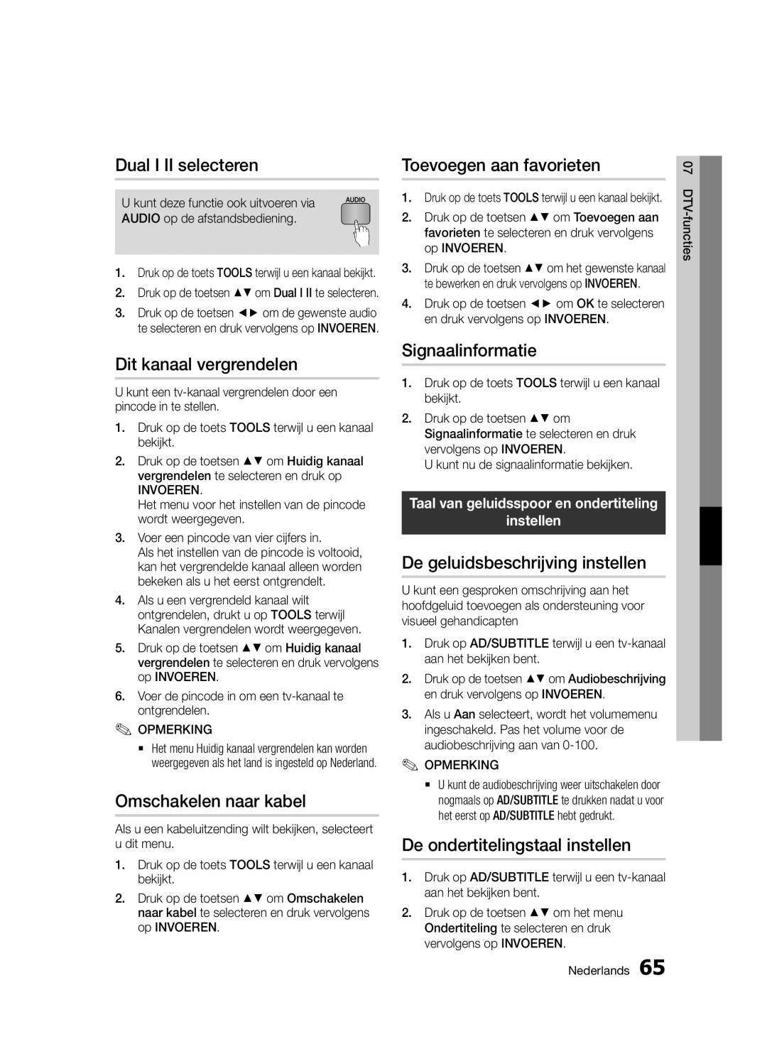 Samsung BD-D8200/ZF manual Dual I II selecteren, Dit kanaal vergrendelen, Omschakelen naar kabel, Toevoegen aan favorieten 