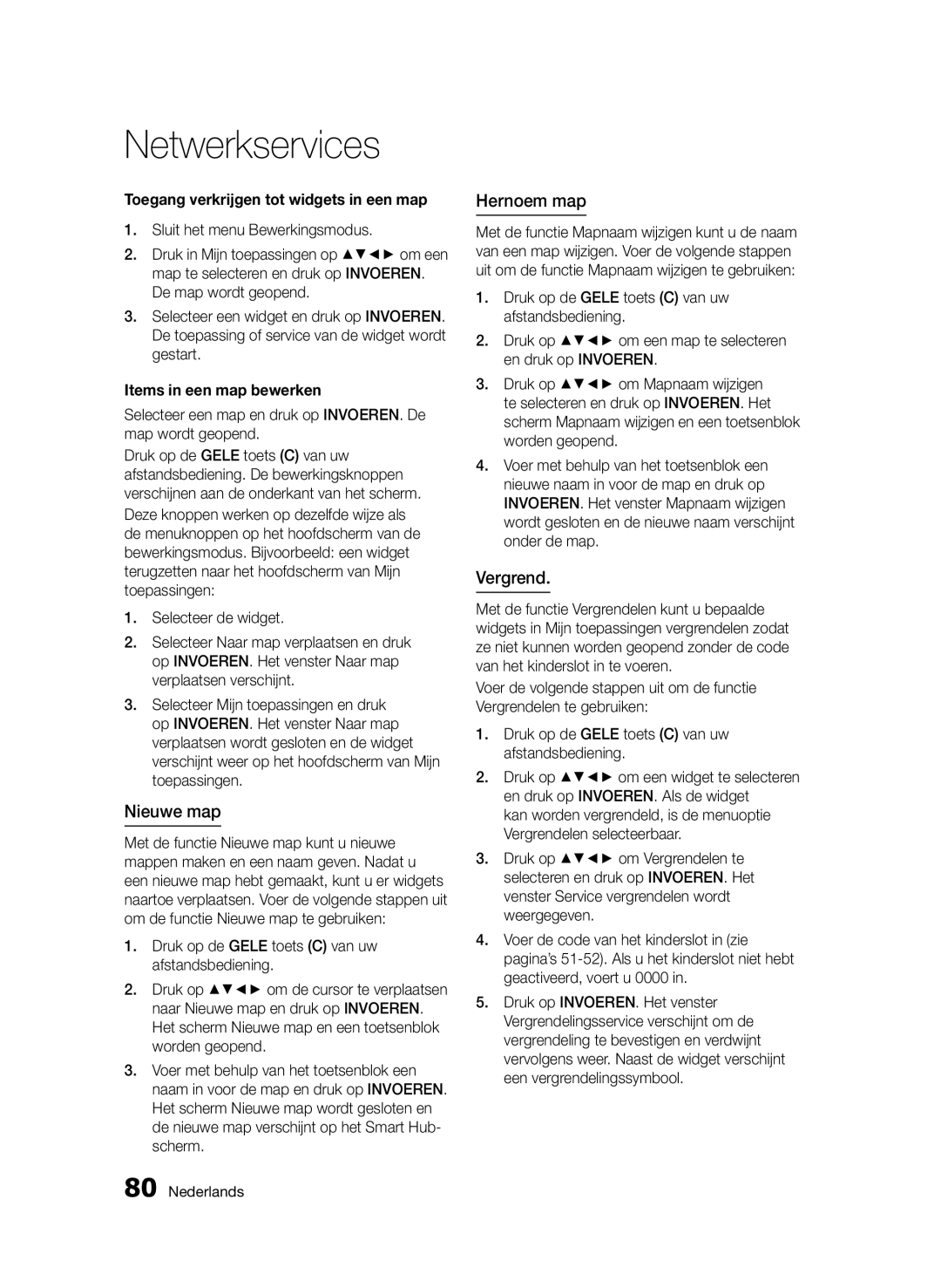 Samsung BD-D8500/XN manual Nieuwe map, Hernoem map, Toegang verkrijgen tot widgets in een map, Items in een map bewerken 