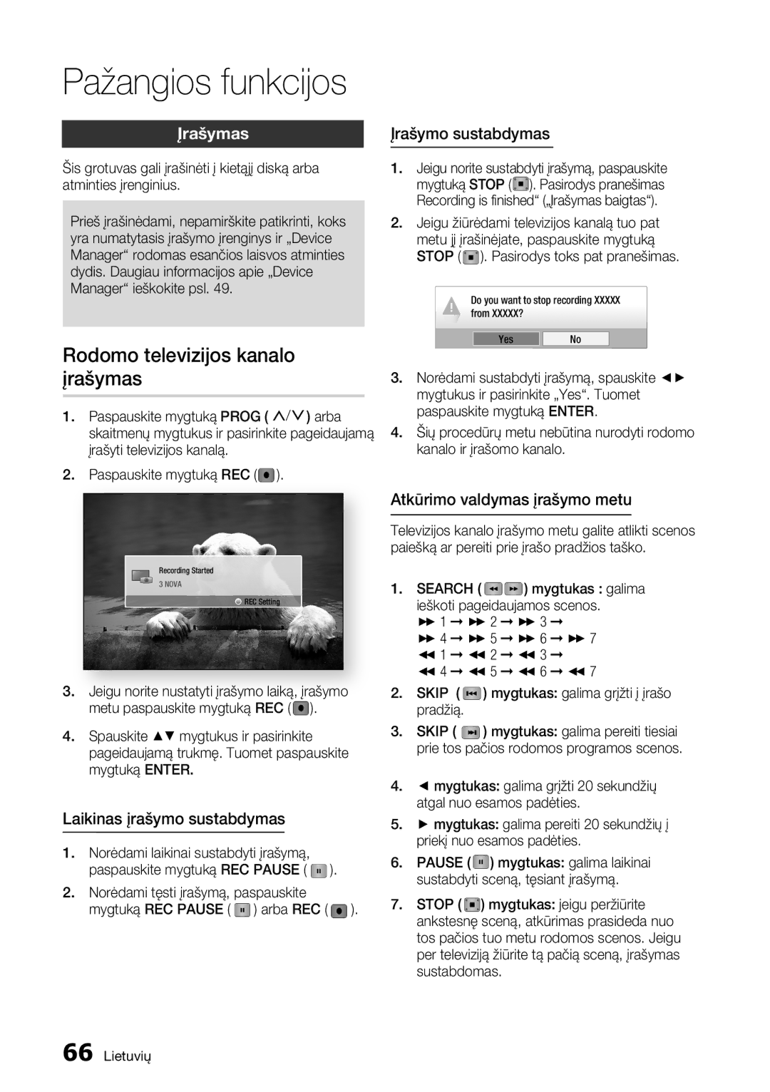 Samsung BD-D8500/EN manual Pažangios funkcijos, Rodomo televizijos kanalo įrašymas, Įrašymas, Laikinas įrašymo sustabdymas 