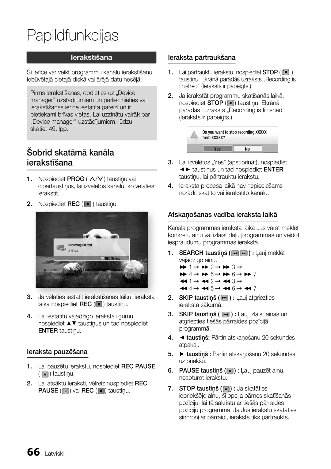 Samsung BD-D8500/EN manual Papildfunkcijas, Šobrīd skatāmā kanāla ierakstīšana, Ierakstīšana 