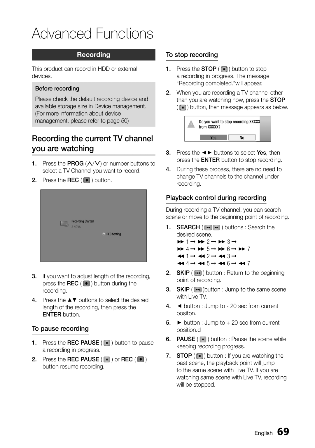 Samsung BD-D8500M/XU manual Recording the current TV channel you are watching, To pause recording, To stop recording 