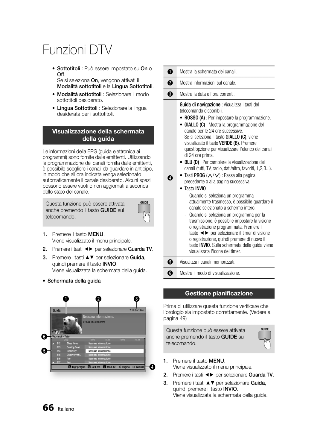 Samsung BD-D8900/ZF manual Visualizzazione della schermata Della guida, Gestione pianificazione 