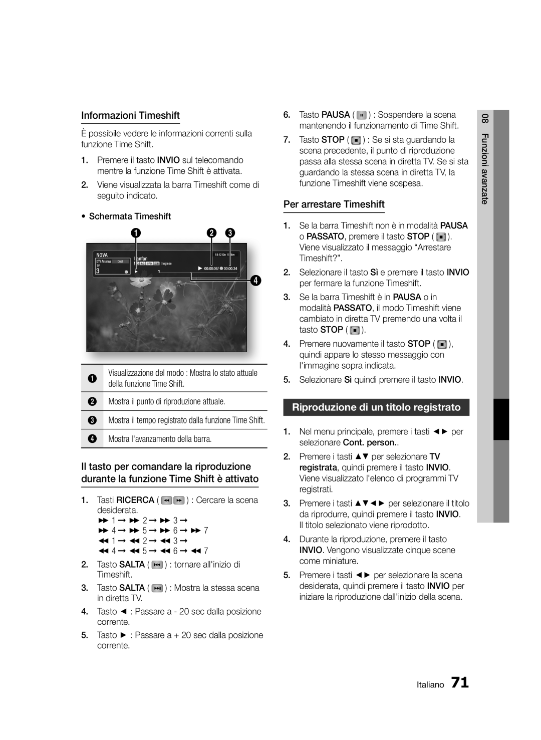 Samsung BD-D8900/ZF manual Informazioni Timeshift, Per arrestare Timeshift, Riproduzione di un titolo registrato 