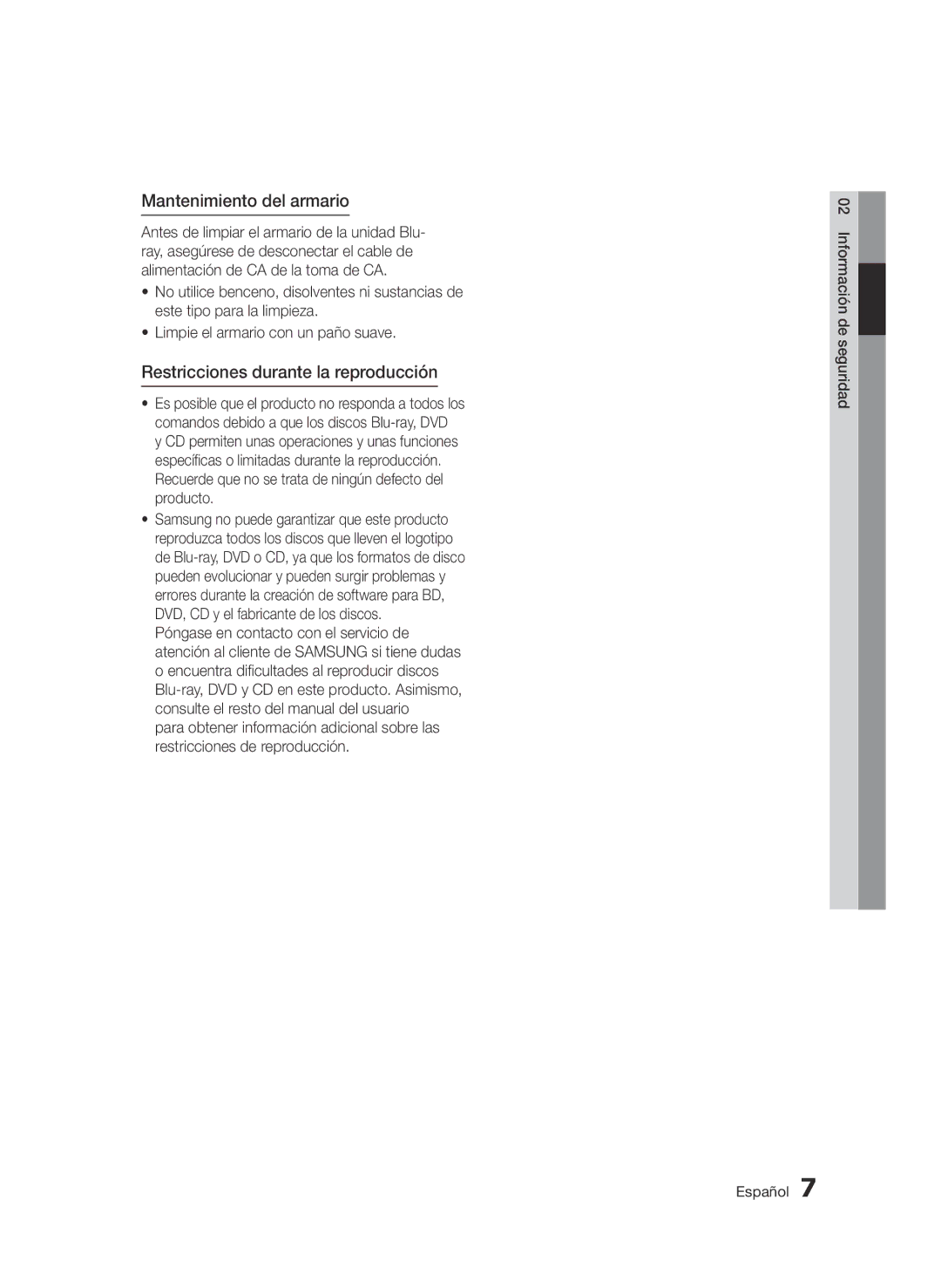 Samsung BD-D8900/ZF manual Mantenimiento del armario, Restricciones durante la reproducción 