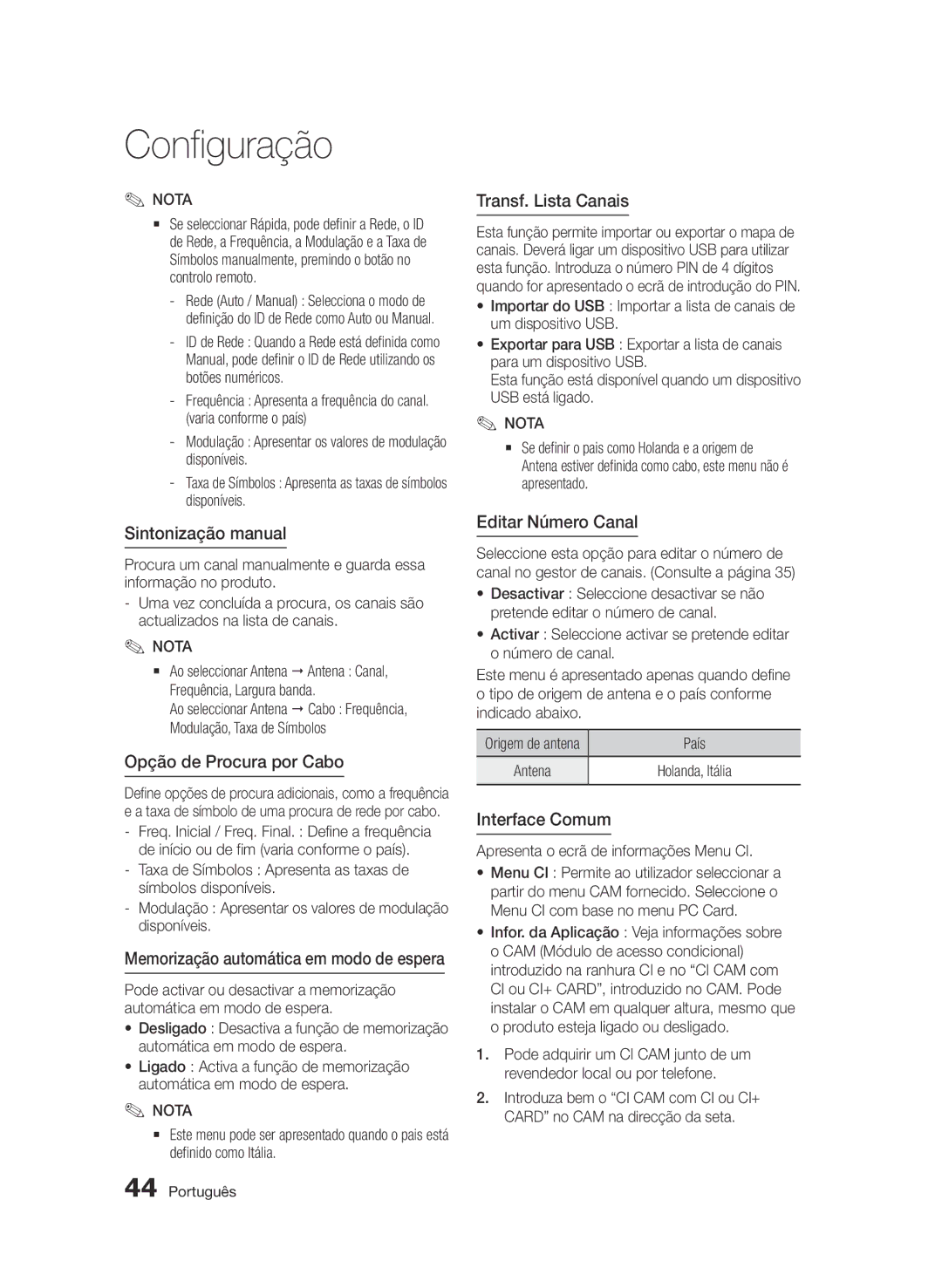 Samsung BD-D8900/ZF Sintonização manual, Opção de Procura por Cabo, Transf. Lista Canais, Interface Comum 