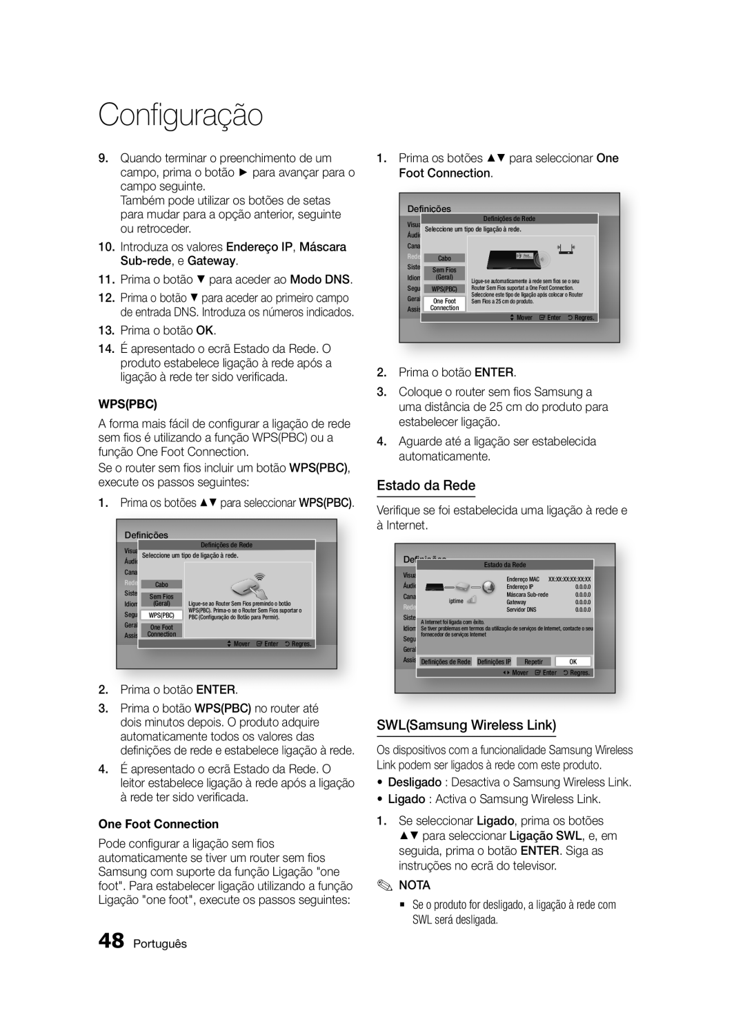 Samsung BD-D8900/ZF manual Estado da Rede, Prima o botão OK, Prima os botões para seleccionar One Foot Connection 