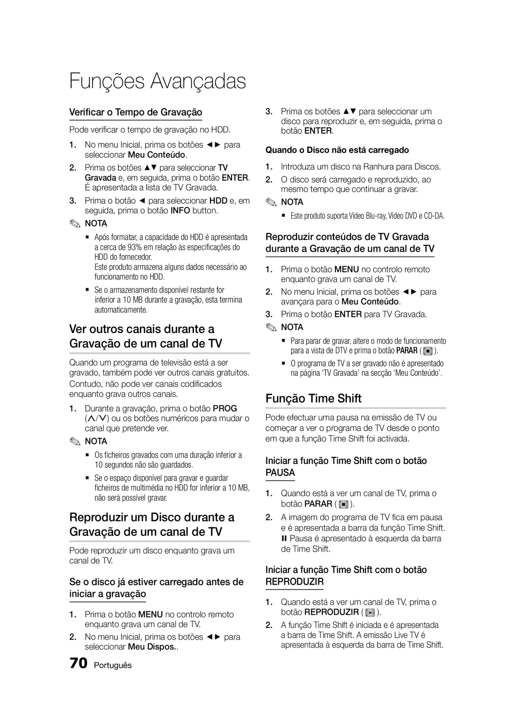 Samsung BD-D8900/ZF manual Ver outros canais durante a Gravação de um canal de TV, Função Time Shift 