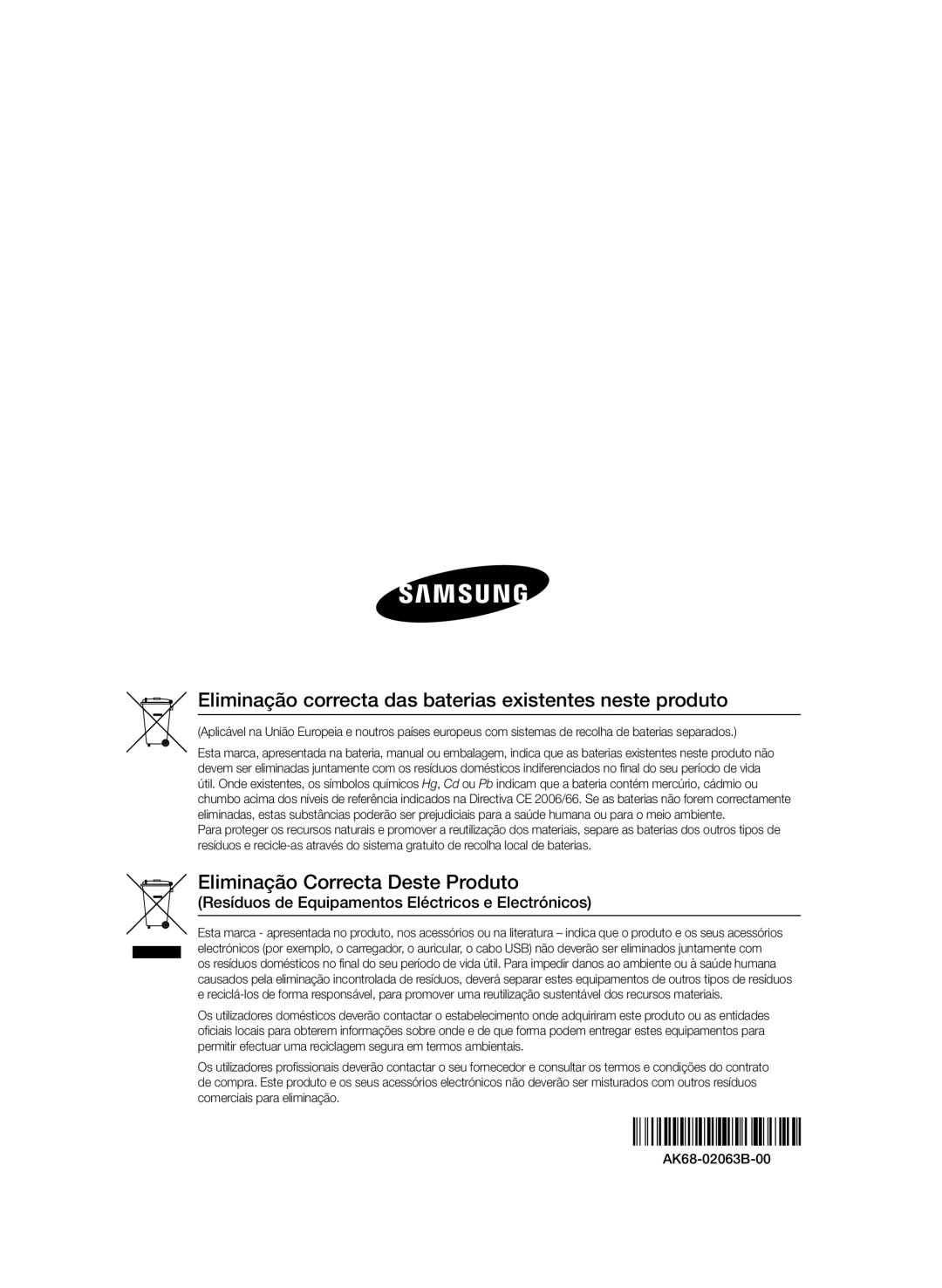 Samsung BD-D8900/ZF manual Eliminação correcta das baterias existentes neste produto 