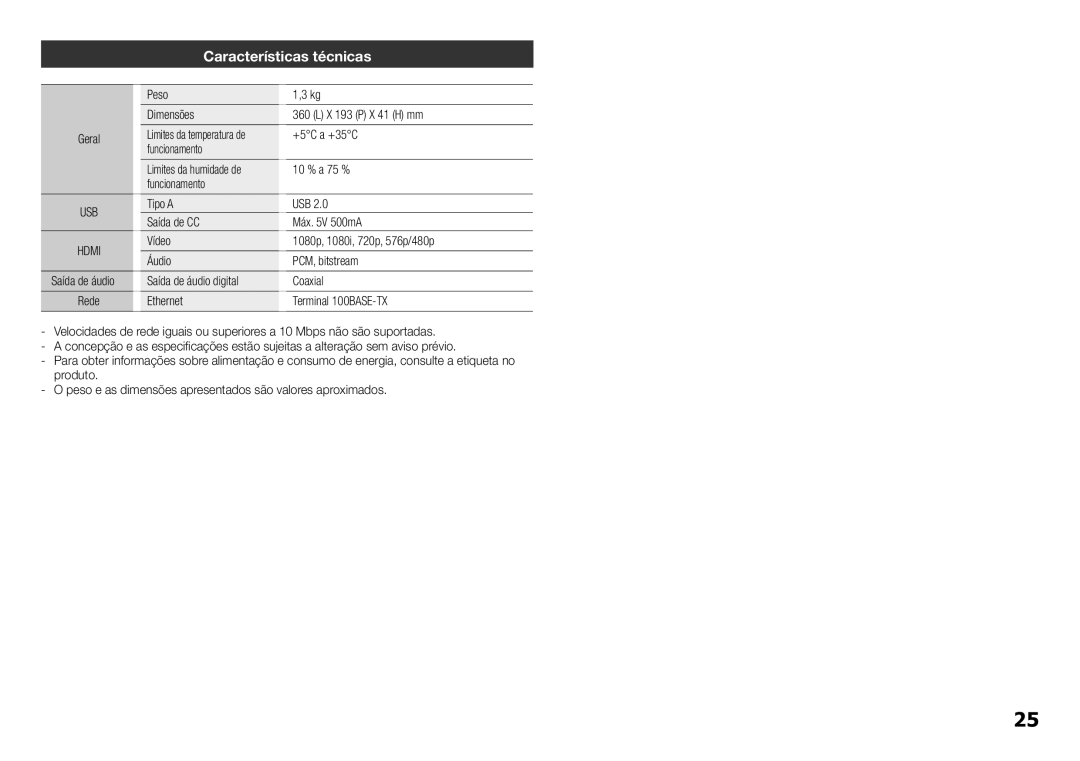 Samsung BD-E5300/ZN, BD-E5300/ZF manual Características técnicas, Peso Dimensões X 193 P X 41 H mm Geral, +5C a +35C 