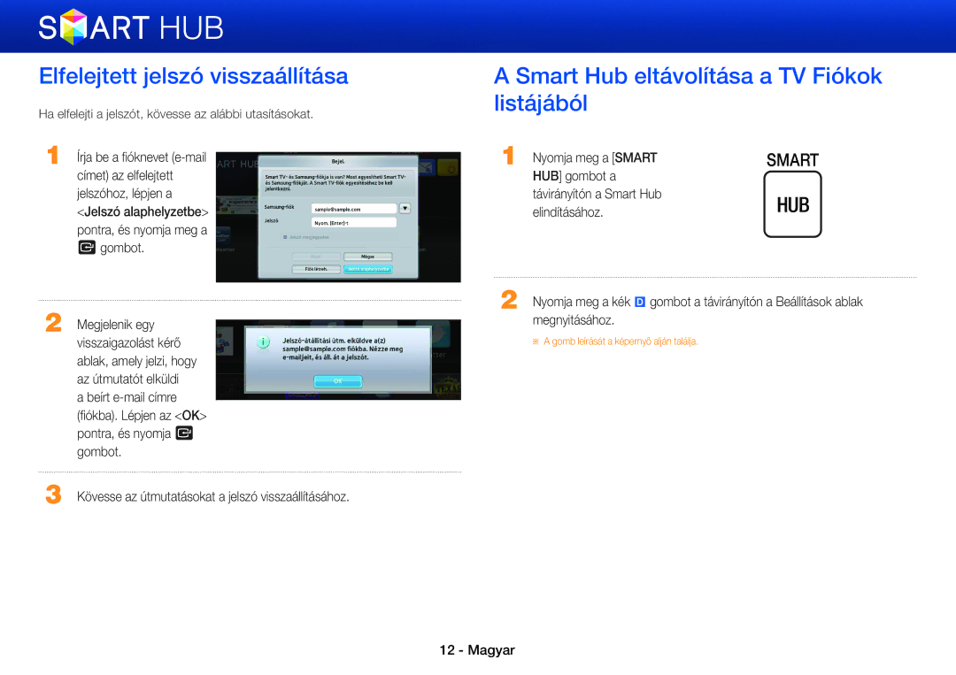 Samsung BD-E5500/EN, BD-ES5000/EN manual Elfelejtett jelszó visszaállítása, Smart Hub eltávolítása a TV Fiókok listájából 