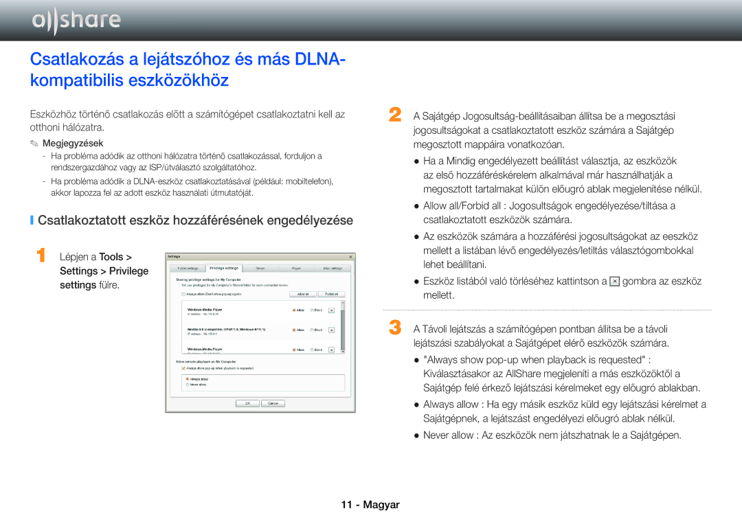 Samsung BD-ES5000/XE, BD-E5500/EN, BD-ES5000/EN, BD-E5500/XE manual Csatlakoztatott eszköz hozzáférésének engedélyezése 