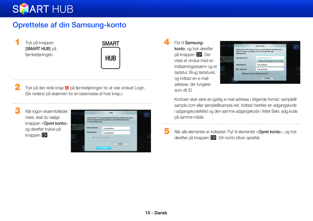 Samsung BD-ES5000/XE, BD-E5500/XE Oprettelse af din Samsung-konto, Tryk på knappen, Smart HUB på, Når logon-skærmbilledet 