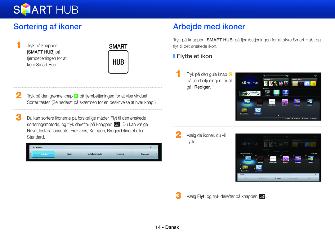 Samsung BD-ES7000/XE, BD-E5500/XE, BD-ES5000/XE manual Sortering af ikoner, Arbejde med ikoner, Flytte et ikon 