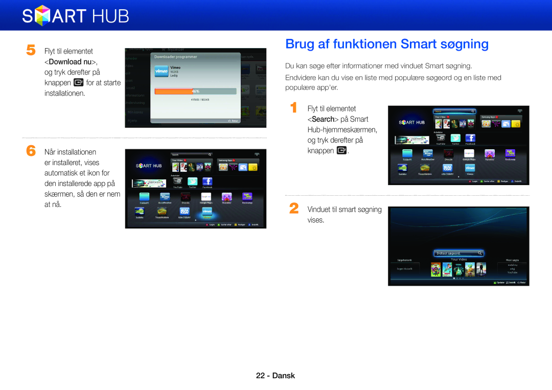 Samsung BD-ES5000/XE, BD-E5500/XE, BD-ES7000/XE manual Brug af funktionen Smart søgning, Vinduet til smart søgning vises 