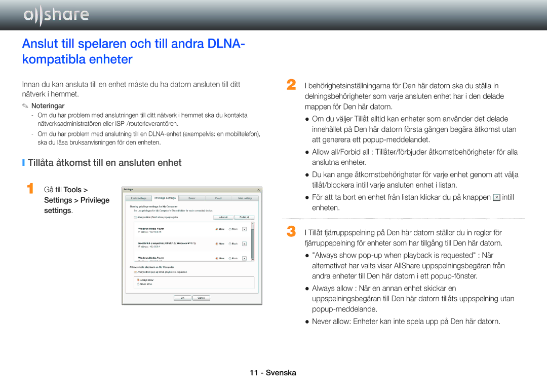 Samsung BD-ES7000/XE, BD-E5500/XE, BD-ES5000/XE manual Tillåta åtkomst till en ansluten enhet 