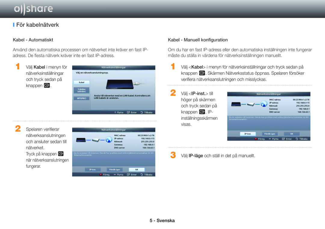 Samsung BD-ES7000/XE, BD-E5500/XE, BD-ES5000/XE manual För kabelnätverk 