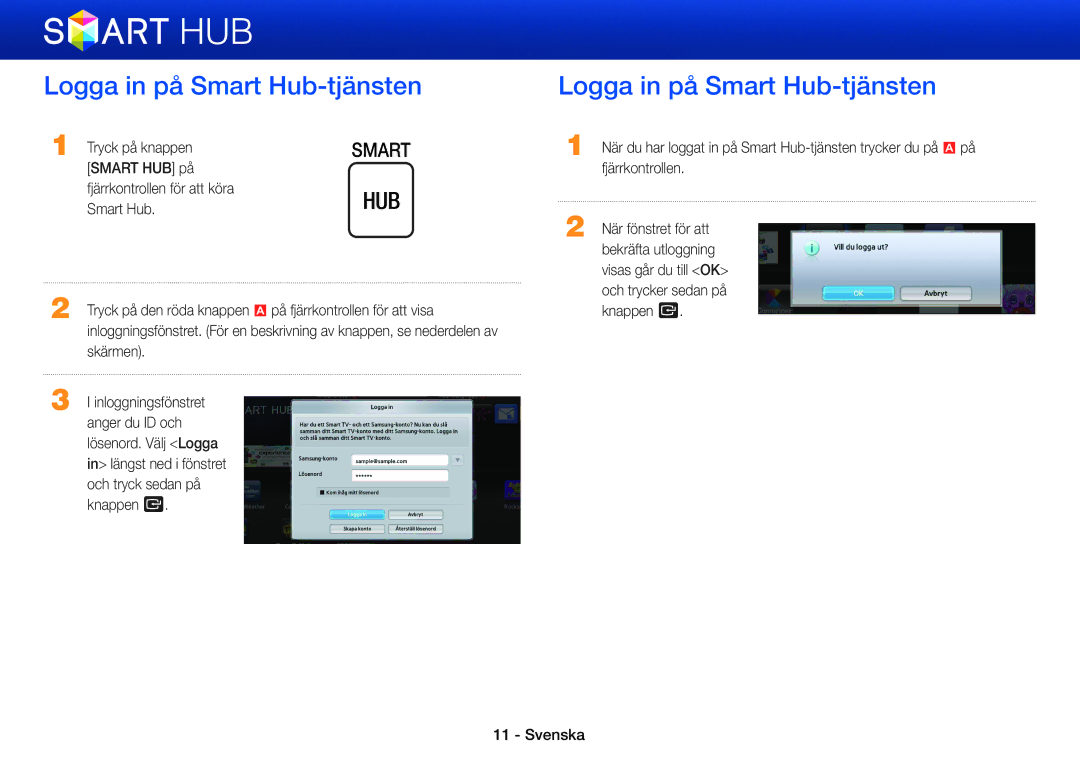 Samsung BD-ES7000/XE, BD-E5500/XE, BD-ES5000/XE manual Logga in på Smart Hub-tjänsten 