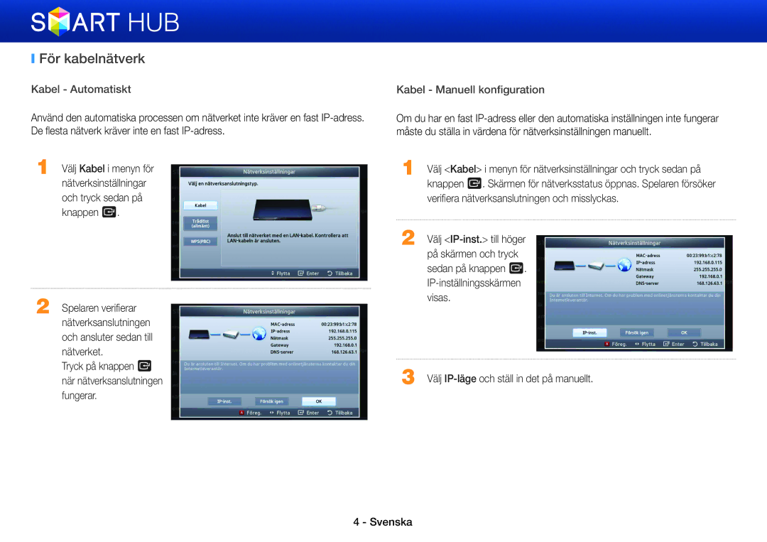 Samsung BD-ES5000/XE, BD-E5500/XE, BD-ES7000/XE manual För kabelnätverk 