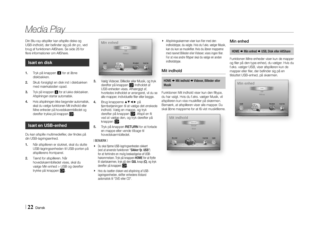 Samsung BD-E5500/XE manual Media Play, Isæt en disk, Isæt en USB-enhed, Mit indhold, Min enhed 