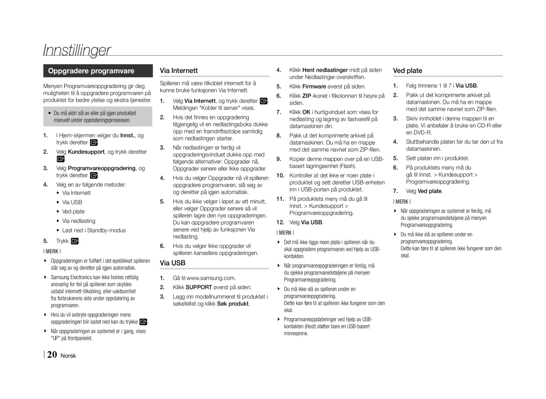 Samsung BD-E5500/XE manual Oppgradere programvare, Via Internett, Via USB, Ved plate 