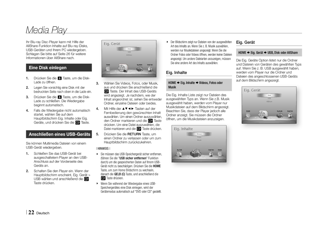 Samsung BD-E5500/XN, BD-E5500/EN, BD-E5500/TK Eine Disk einlegen, Anschließen eines USB-Geräts, Eig. Inhalte, Eig. Gerät 