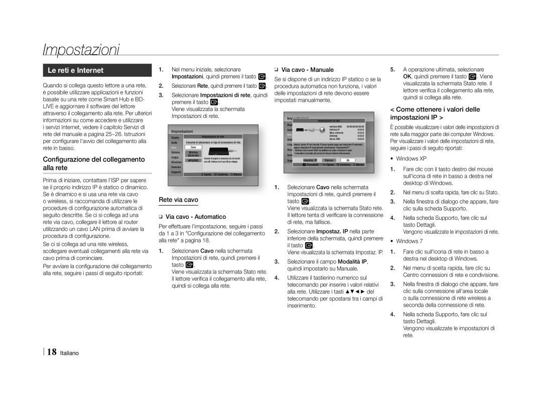 Samsung BD-E5500/XE manual Le reti e Internet, Configurazione del collegamento alla rete, Come ottenere i valori delle 