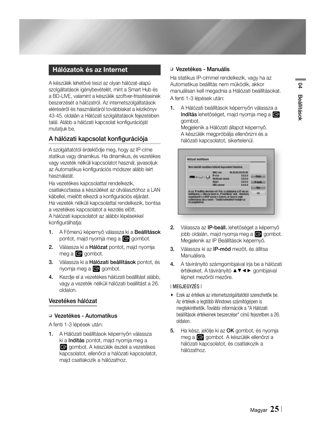 Samsung BD-E6100/XE, BD-E6100/EN manual Hálózatok és az Internet, Hálózati kapcsolat konfigurációja, Vezetékes hálózat 