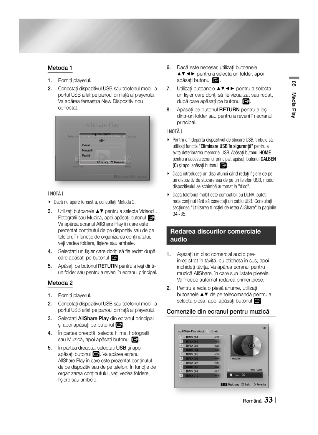 Samsung BD-E6100/EN Redarea discurilor comerciale audio, Comenzile din ecranul pentru muzică, Metoda, Porniţi playerul 