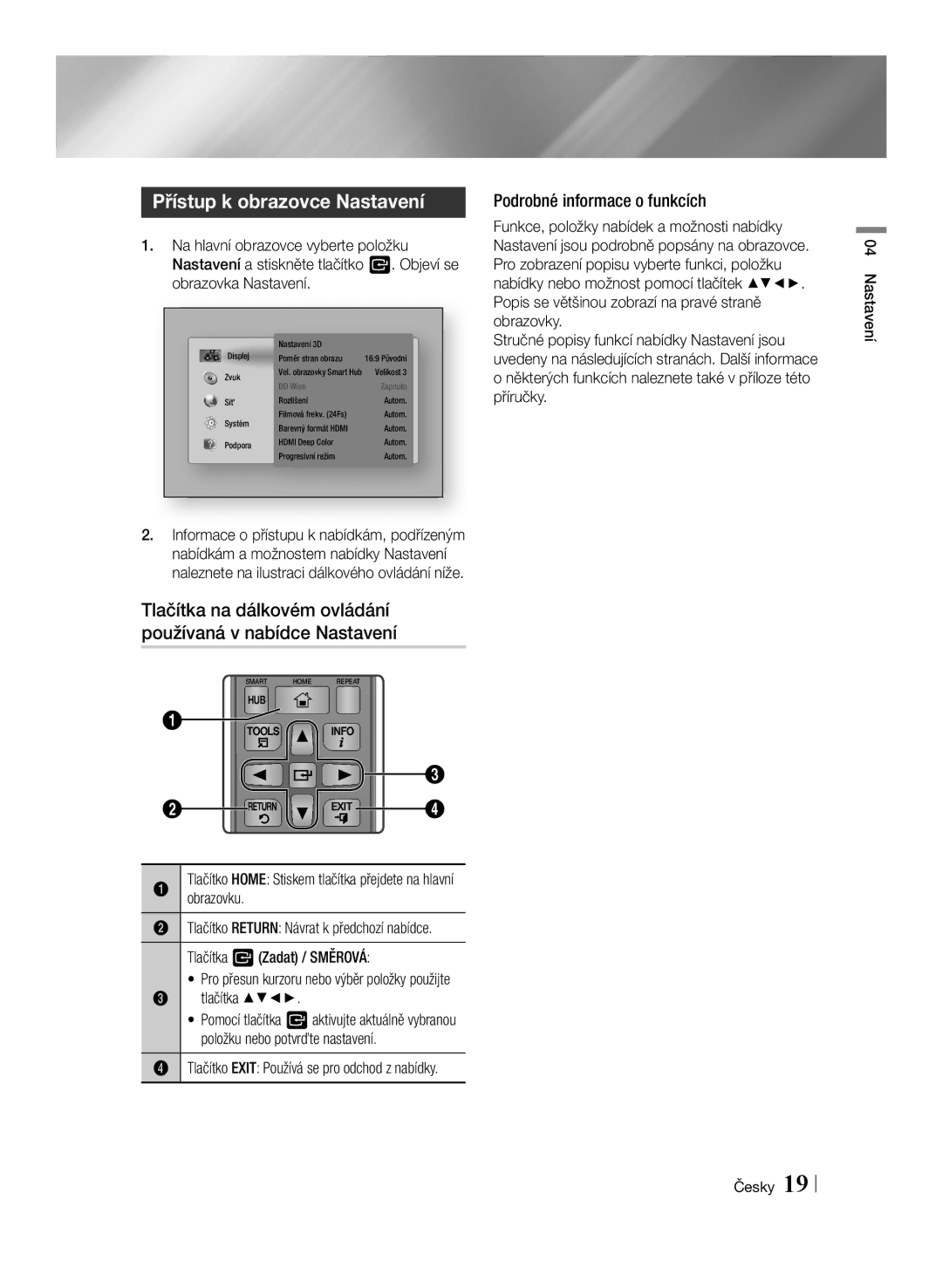 Samsung BD-E6100/EN manual Přístup k obrazovce Nastavení, Tlačítka na dálkovém ovládání používaná v nabídce Nastavení 