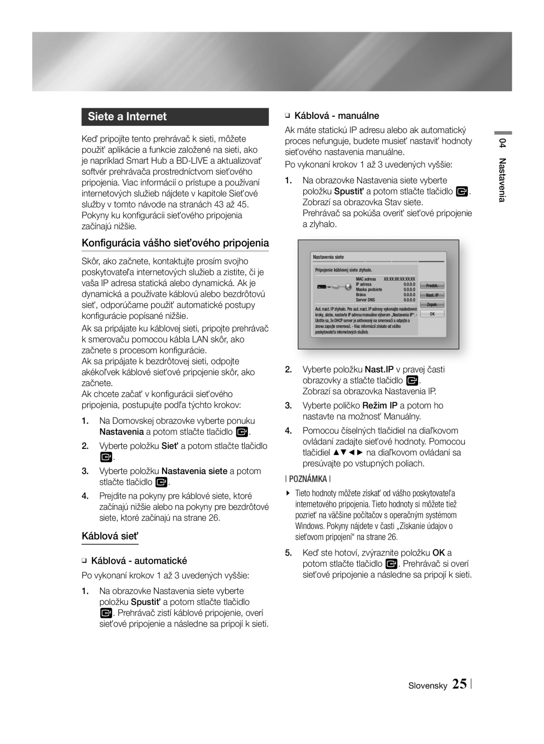 Samsung BD-E6100/EN manual Siete a Internet, Konfigurácia vášho sieťového pripojenia, Káblová sieť, ĞĞ Káblová manuálne 