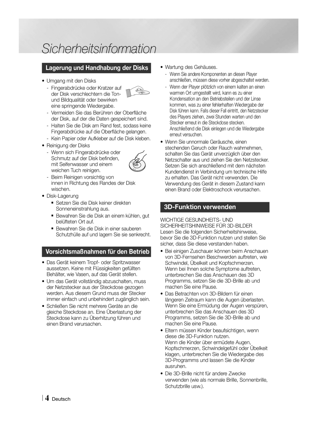 Samsung BD-E6100/ZF manual 3D-Funktion verwenden, Umgang mit den Disks Fingerabdrücke oder Kratzer auf, Reinigung der Disks 