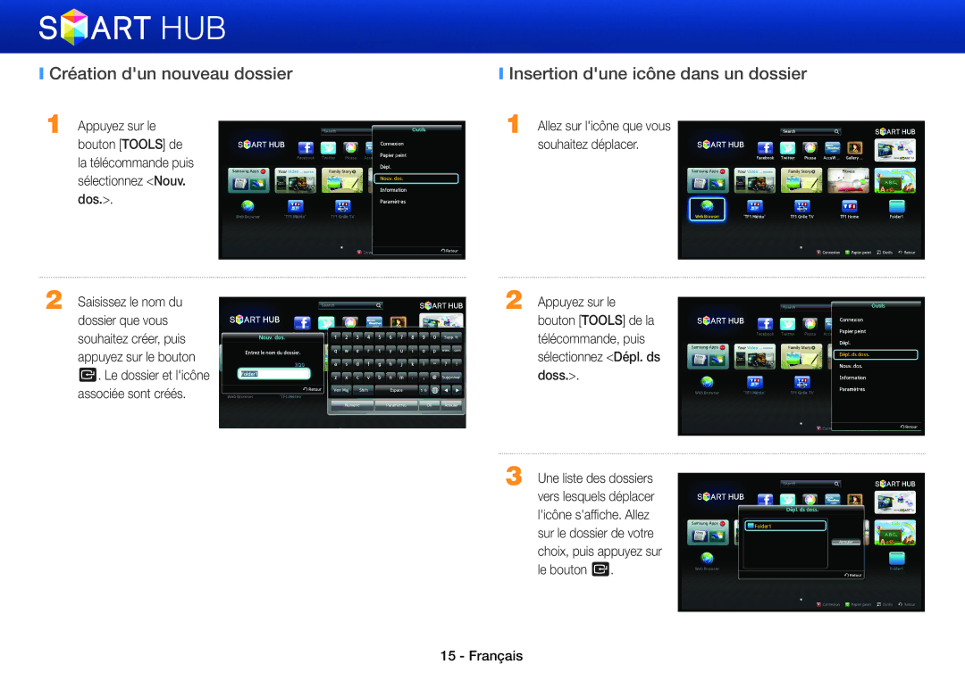 Samsung BD-E8300/ZF, BD-E6100/ZF, BD-E8900/ZF manual Création dun nouveau dossier, Insertion dune icône dans un dossier 