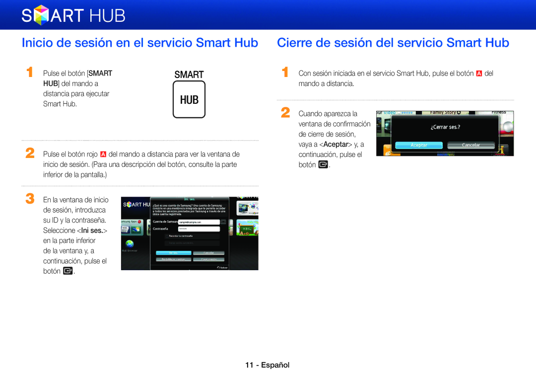 Samsung BD-E8300/ZF, BD-E6100/ZF manual Inicio de sesión en el servicio Smart Hub, Cierre de sesión del servicio Smart Hub 