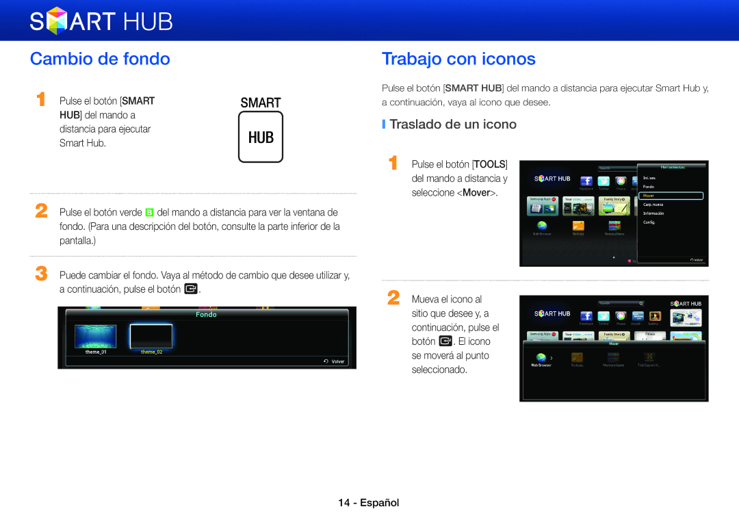 Samsung BD-E8500/ZF, BD-E6100/ZF, BD-E8900/ZF manual Cambio de fondo, Trabajo con iconos, Traslado de un icono, Pantalla 