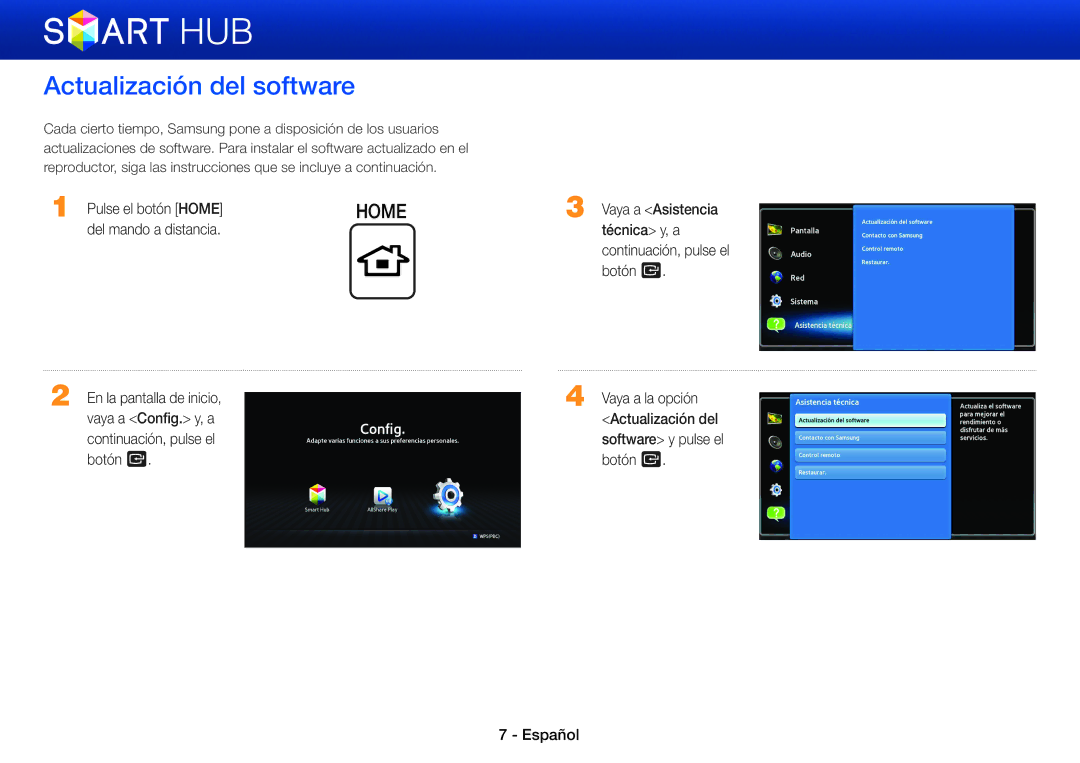 Samsung BD-E8300/ZF, BD-E6100/ZF, BD-E8900/ZF manual Actualización del software, Pulse el botón Home, Del mando a distancia 