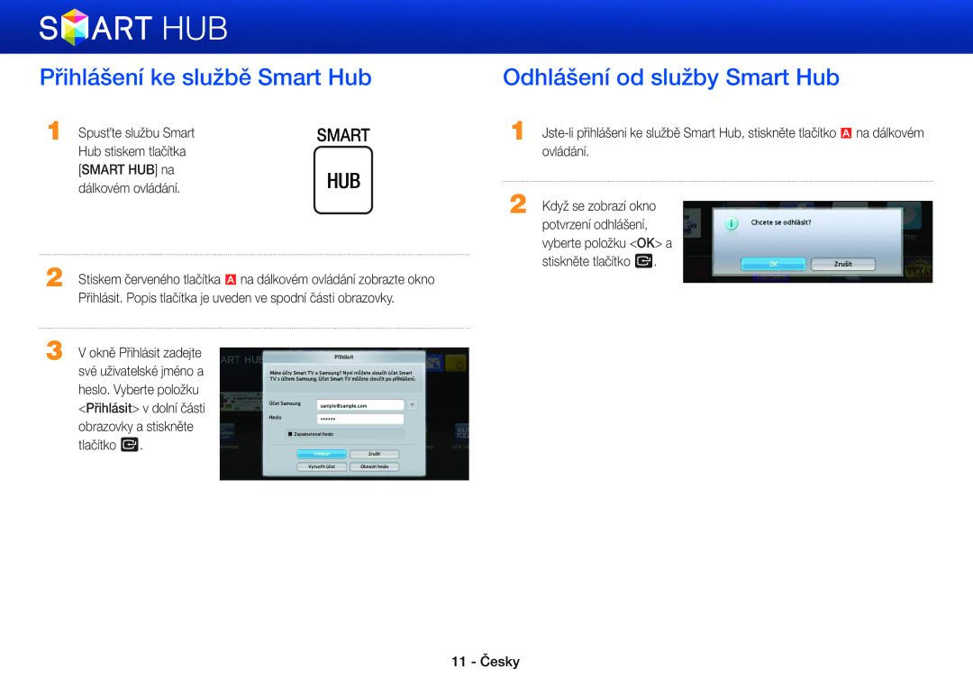 Samsung BD-E5500/EN, BD-E6300/EN manual Přihlášení ke službě Smart Hub, Odhlášení od služby Smart Hub 