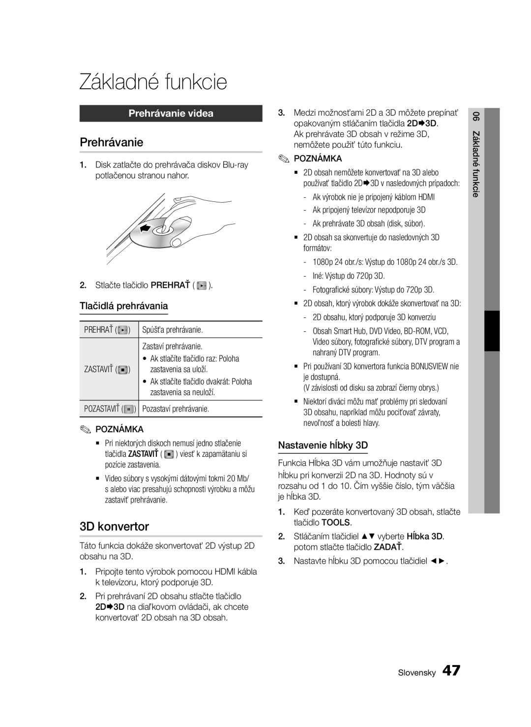 Samsung BD-E6300/EN manual Základné funkcie, Prehrávanie videa, Tlačidlá prehrávania, Nastavenie hĺbky 3D 